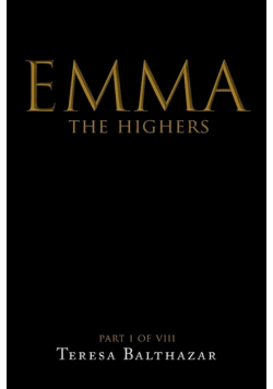 Emma, The Highers Part I of VIII