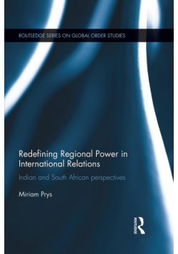 Redefining Regional Power in International Relations
