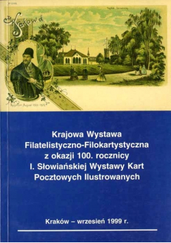 Krajowa Wystawa Filatelistyczno Filokartystyczna z okazji 100 rocznicy I Słowiańskiej Wystawy Kart Pocztowych Ilustrowanych