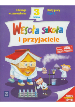 A. - Wesoła szkoła i przyjaciele 3 karty pracy część 2