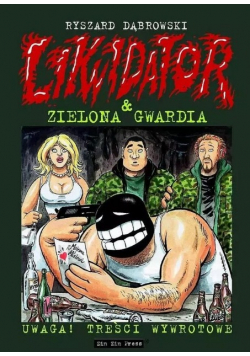 Likwidator Tom 4 Likwidator i Zielona Gwardia