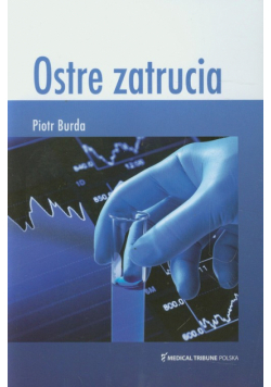 Burda Piotr - Ostre zatrucia