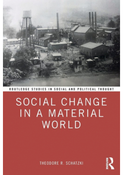 Social Change in a Material World