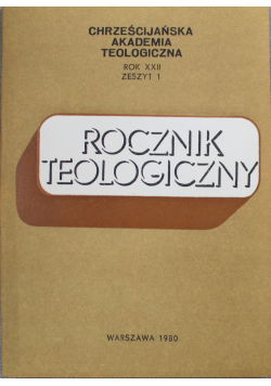 Rocznik teologiczny rok XXII zeszyt 1
