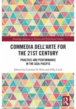 Commedia dell'Arte for the 21st Century