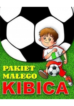 Pakiet małego kibica NOWA