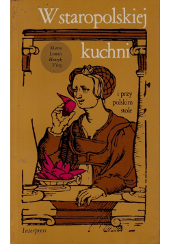 W staropolskiej kuchni