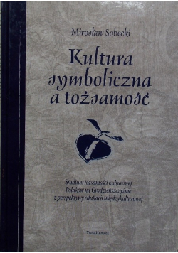 Kultura symboliczna a tożsamość