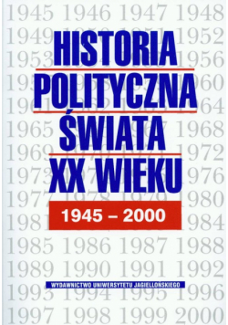Historia polityczna świata XX w t.2 1945-2000