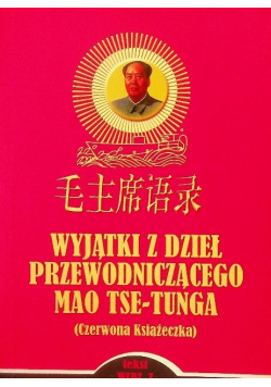 Wyjątki z dzieł przewodniczącego Mao Tse Tunga