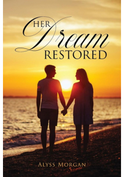 Her Dream Restored