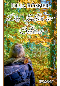 Das Fallen der Blätter