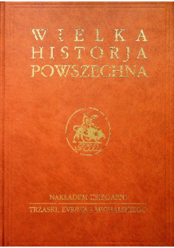 Wielka historja powszechna Tom III