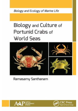 Biology and Culture of Portunid Crabs of World Seas