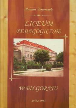 Liceum pedagogiczne w Biłgoraju