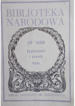 Opowiadania i nowele. Wybór