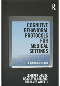 Cognitive Behavioral Protocols for Medical Settings