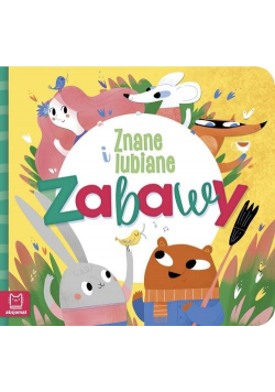 Znane i lubiane Zabawy
