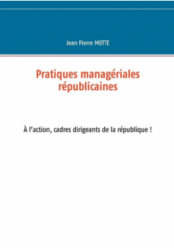 Pratiques managériales républicaines