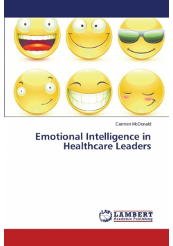 Emotional Intelligence in Healthcare Leaders