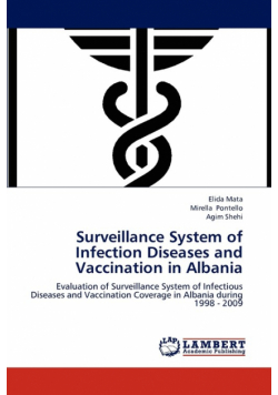 Surveillance System of Infection Diseases and Vaccination in Albania