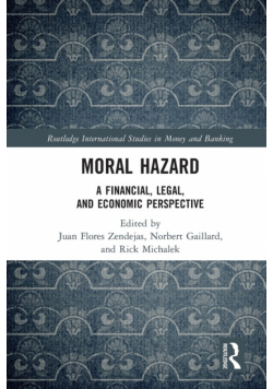 Moral Hazard
