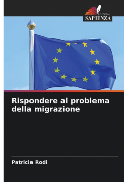 Rispondere al problema della migrazione
