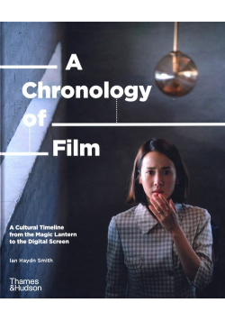 A Chronology of Film