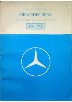 Mercedes Benz budowa eksploatacja naprawa