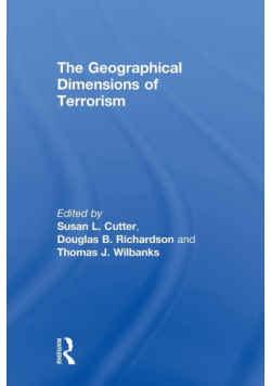 The Geographical Dimensions of Terrorism
