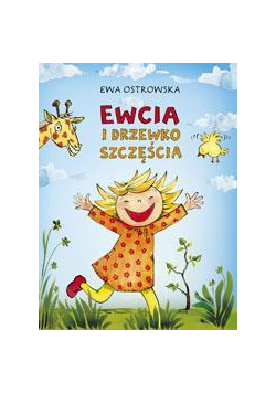Ewcia i drzewko szczęścia Skrzat