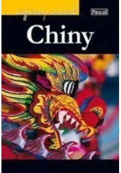 Wyprawy marzeń Chiny