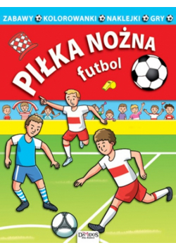 Piłka nożna: futbol