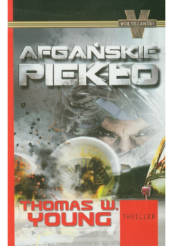 Afgańskie piekło