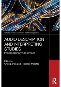 Audio Description and Interpreting Studies