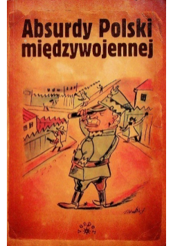 Absurdy Polski międzywojennej