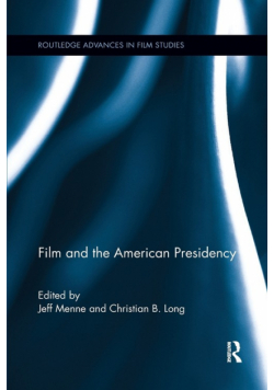 Film and the American Presidency