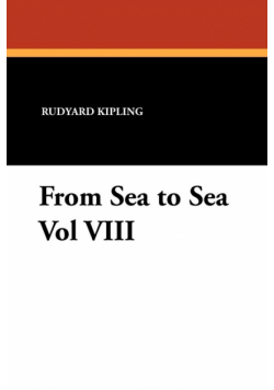 From Sea to Sea Vol VIII