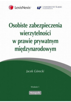 Osobiste zabezpieczenia wierzytelności w prawie prywatnym międzynarodowym