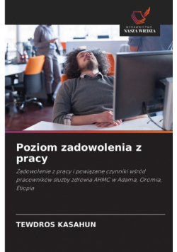 Poziom zadowolenia z pracy