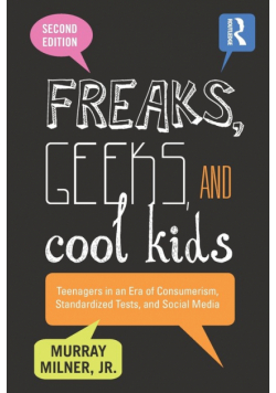 Freaks, Geeks, and Cool Kids