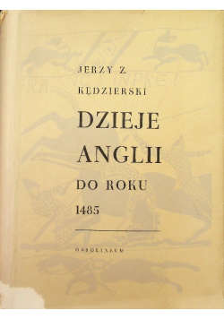 Dzieje Anglii do roku 1485