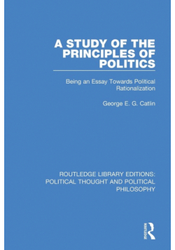 A Study of the Principles of Politics