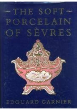 The Soft Porcelain of Sevres