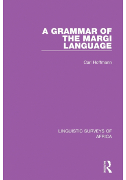 A Grammar of the Margi Language