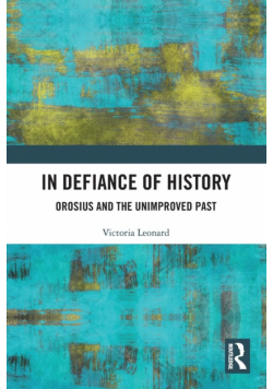 In Defiance of History