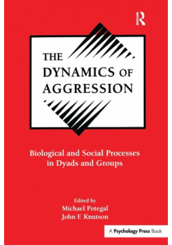 The Dynamics of Aggression