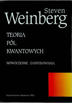 Teoria pól kwantowych Tom  2