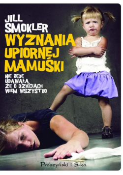 Wyznania upiornej mamuśki