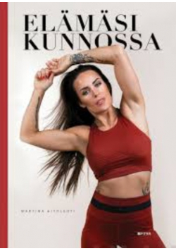 Elamasi kunnossa